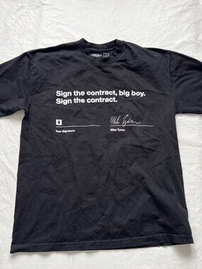 Mike Tyson t shirt Sign the contract black white Large t-shirt